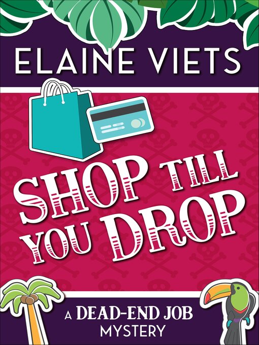 Title details for Shop Till You Drop by Elaine Viets - Available